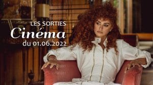 Snobinart Sorties Cinéma du 1er juin 2022 Films Penelope Cruz dans Compétition officielle