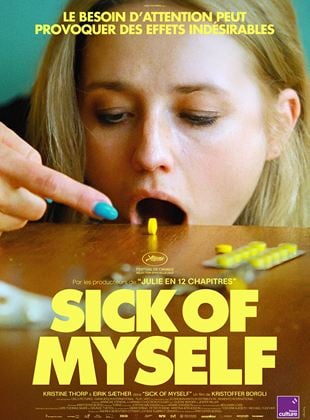 Affiche du film "Sick Of Myself"