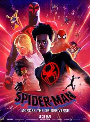 Affiche du film "Spider-Man : Across The Spider-Verse"