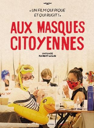 Affiche du film "Aux Masques Citoyennes"