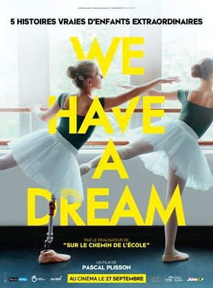 Affiche du film "We have a Dream"