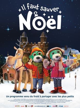 Affiche du film "Il faut sauver Noël"