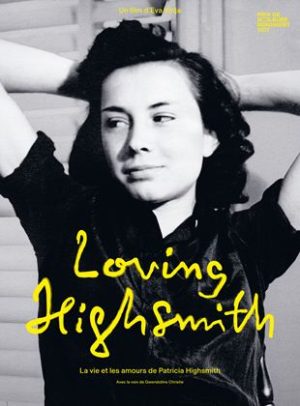 Affiche du film "Loving Highsmith"