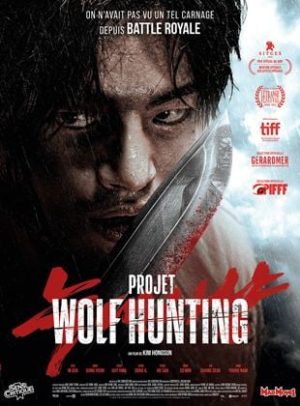 Affiche du film "Projet Wolf Hunting"