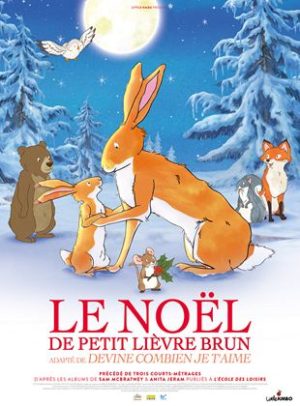 Affiche du film "Le Noël de petit lièvre brun"
