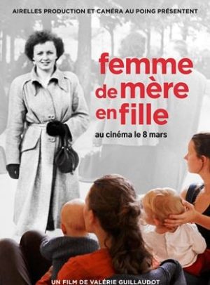 Affiche du film "Femme de mère en fille"