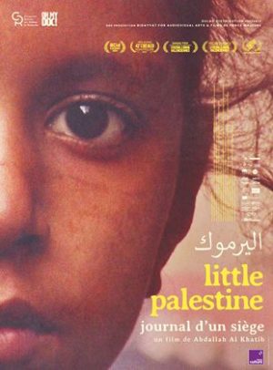 Affiche du film "Little Palestine, journal d'un siège"