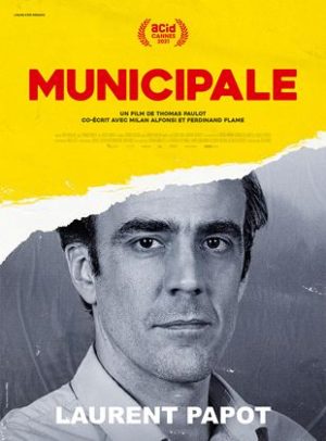 Affiche du film "Municipale"
