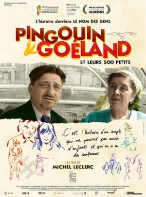 Pingouin & Goéland et leurs 500 petitsDocumentaireDe Michel Leclerc