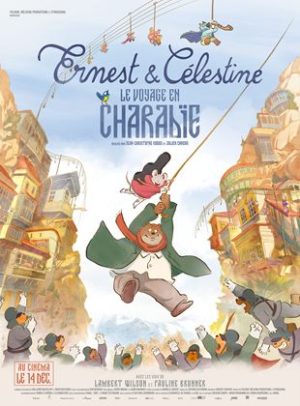 Affiche du film "Ernest et Célestine : le voyage en Charabie"