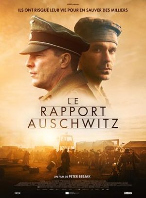 Affiche du film "Le Rapport Auschwitz"