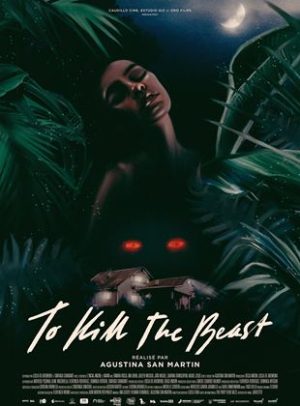 Affiche du film "To Kill the Beast"
