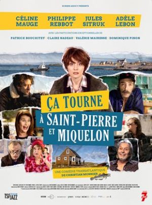 Affiche du film "Ça tourne à Saint-Pierre et Miquelon"