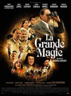 Affiche du film "La Grande magie"