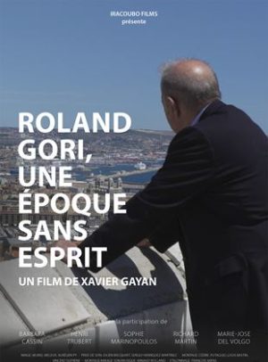 Affiche du film "Roland Gori, une époque sans esprit"