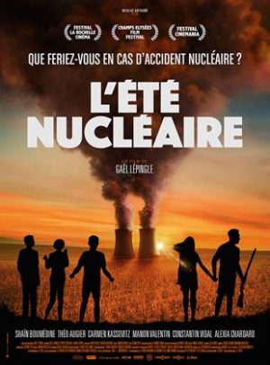Affiche du film "L'Été nucléaire"