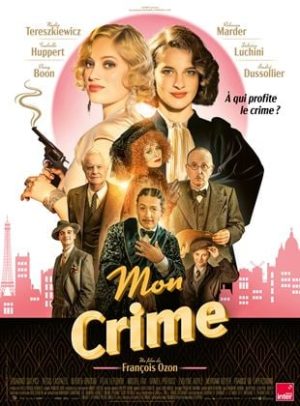 Affiche du film "Mon Crime"