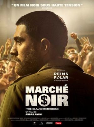 Affiche du film "Marché noir"