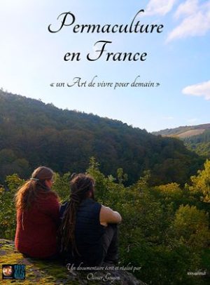 Affiche du film "Permaculture en France, un Art de vivre pour demain"