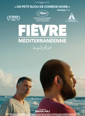 Affiche du film "Fièvre Méditerranéenne"