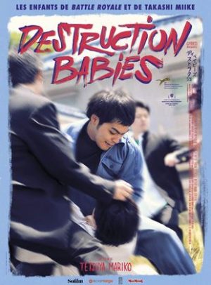 Affiche du film "Destruction Babies"