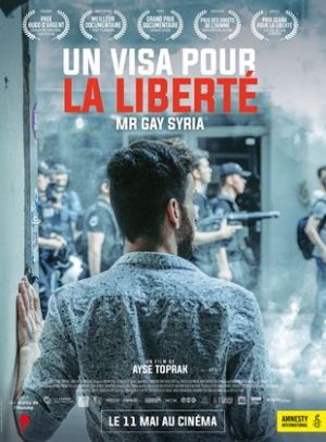Affiche du film "Un visa pour la liberté : Mr. Gay Syria"