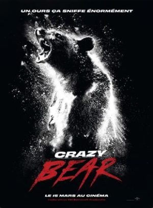 Affiche du film "Crazy Bear"