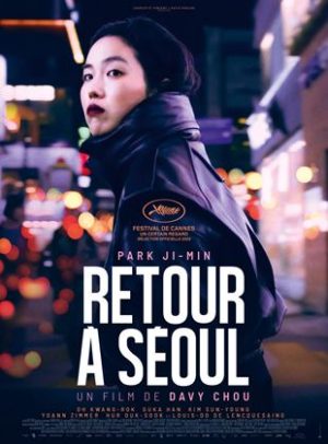 Affiche du film "Retour à Séoul"