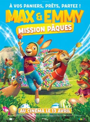 Affiche du film "Max et Emmy : Mission Pâques"