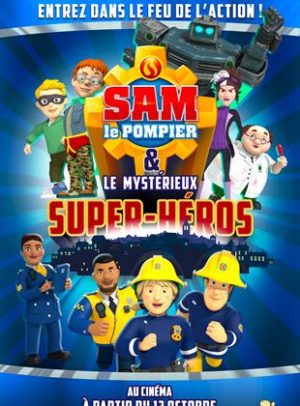 Sam le pompier & le mystérieux Super-HérosAventure, Animation, Comédie