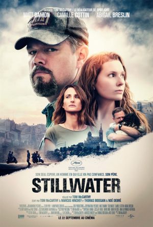 StillwaterDrame, Thriller
De Tom McCarthy
Avec Matt Damon, Camille Cottin, Abigail Breslin